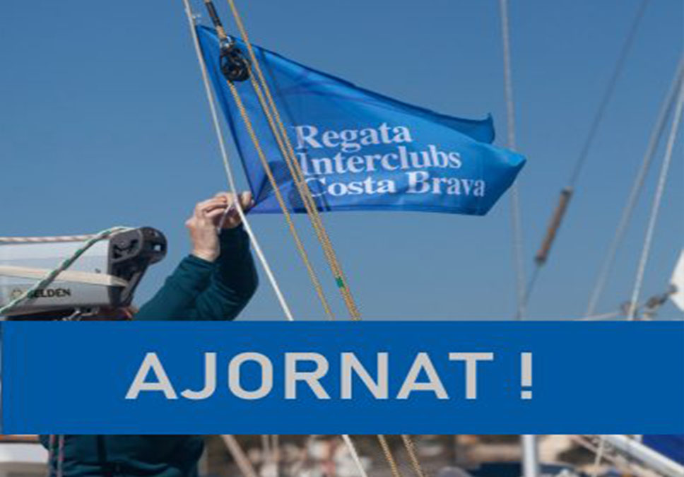 L’organització d’Interclubs Costa Brava buscarà noves dates per celebrar la regata