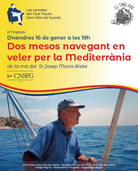 XERRADA AL TINGLADO – DOS MESOS NAVEGANT EN VELER PER LA MEDITERRÀNIA