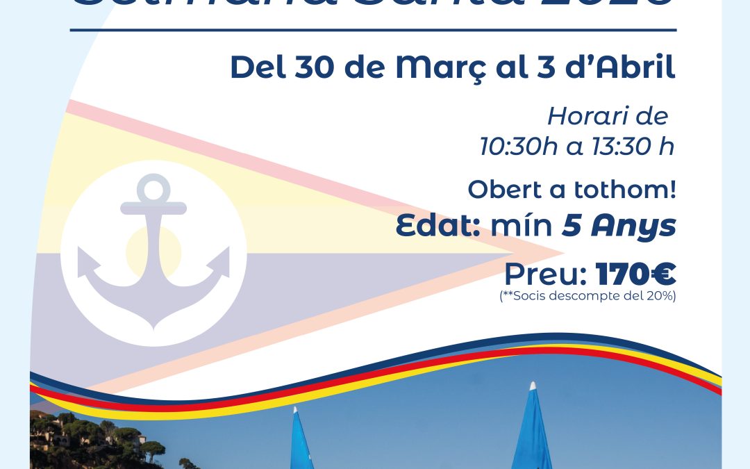 Cursos de Vela Setmana Santa 2026
